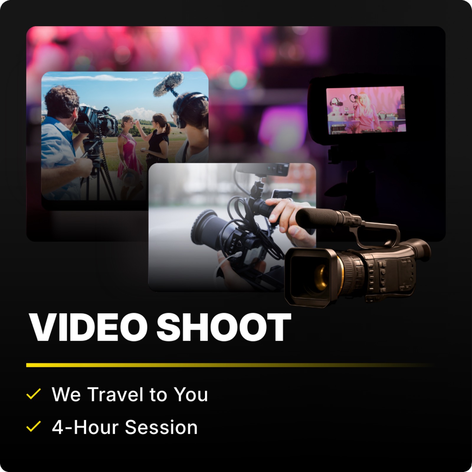 Video Shoot