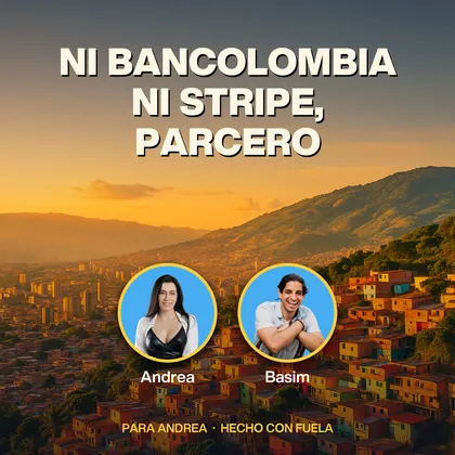Ni Bancolombia ni Stripe, Parcero