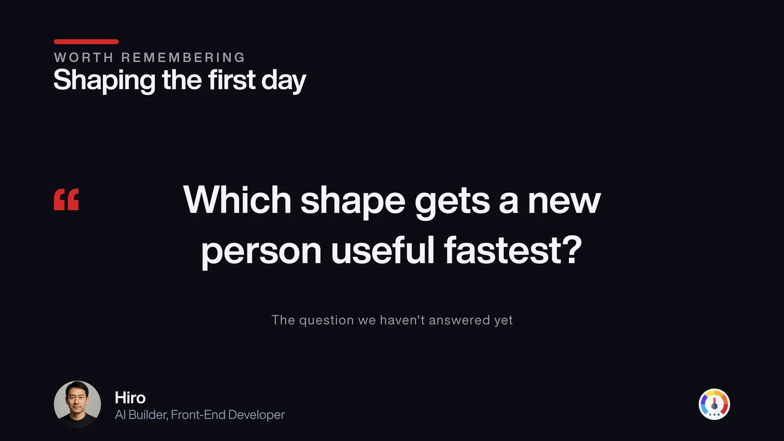 What should a new member's first day look like